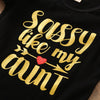 Image of Sassy Like Aunt Onesie