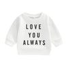 Image of Love You Always Sweatshirt