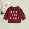 Image of Love You Always Sweatshirt